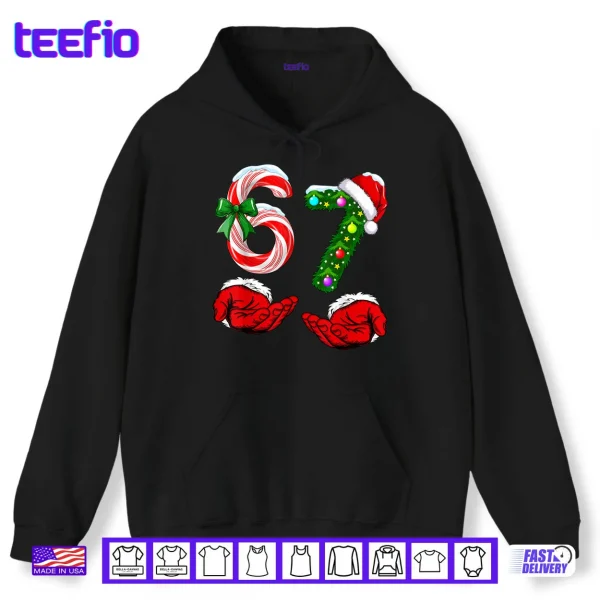 Hoodie 67 Christmas 6 7 Meme Pajamas Holiday Gen Alpha Slang Shirt