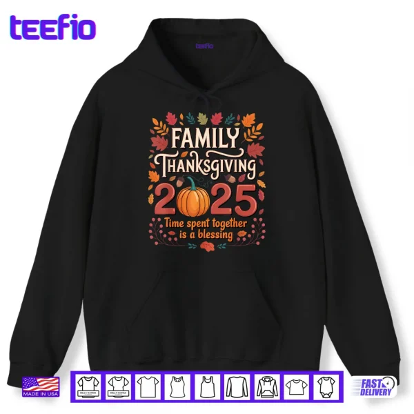 Hoodie Family Thanksgiving 2025 Shirt