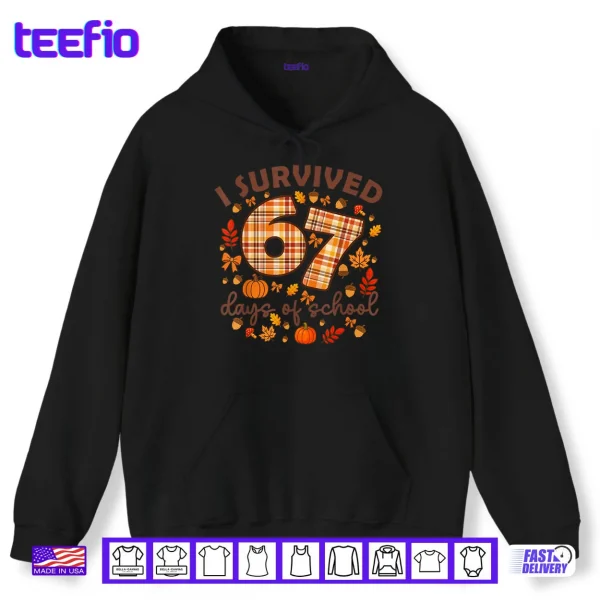 Hoodie I Survived 67 Day of School Fall Teachers and Students Shirt