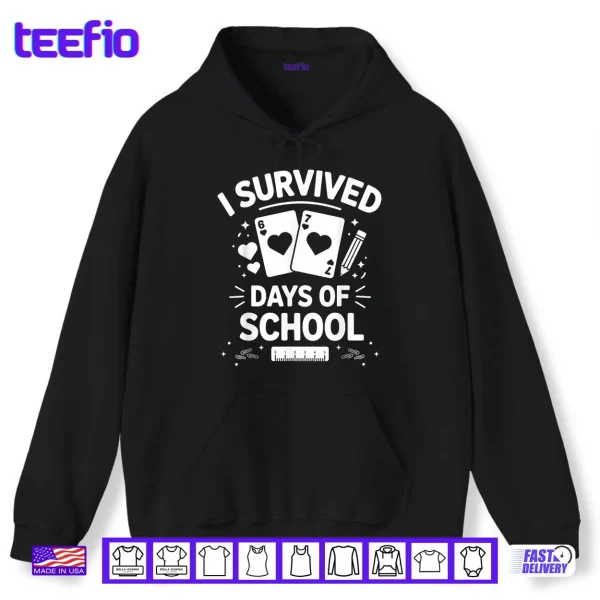 Hoodie I Survived 67 Days of School Cards Teachers Students Hearts Shirt