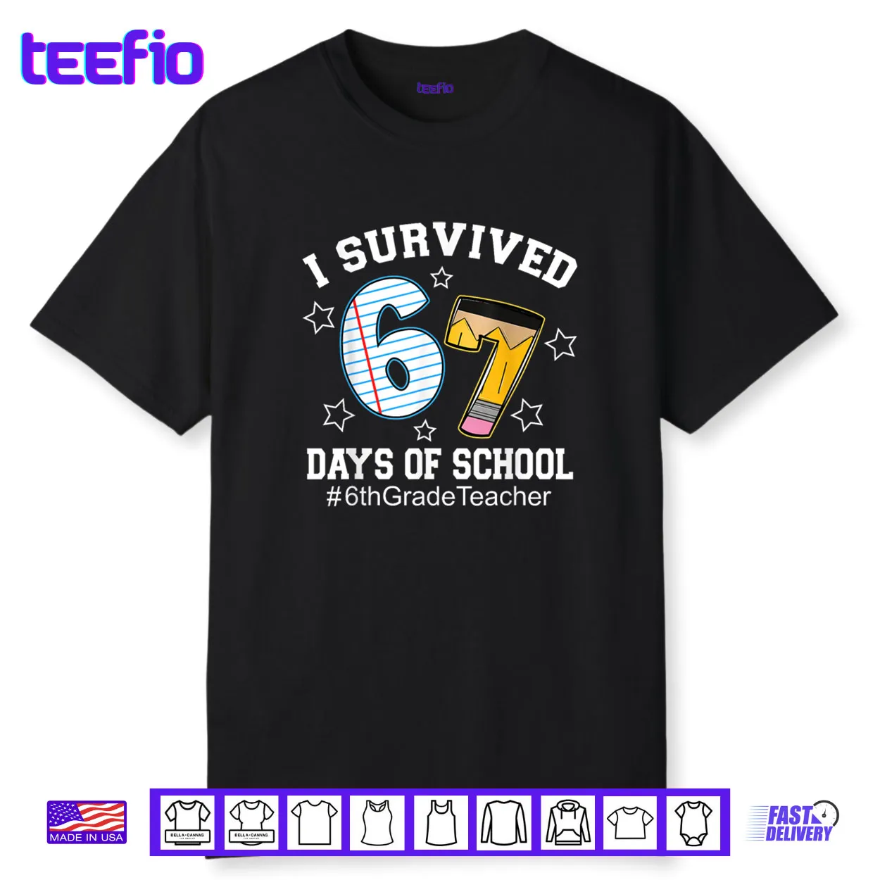 I Survived 67 Days of School 6th Grade Teacher Shirt I Survived 67 Days of School 6th Grade Teacher Shirt