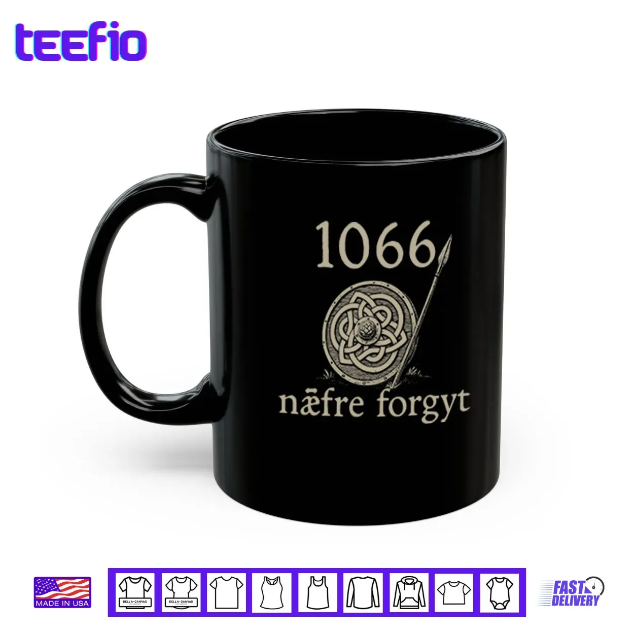 1066 Naefre Forgyt Never Forget Viking England History Shirt 1066 Naefre Forgyt Never Forget Viking England History Shirt
