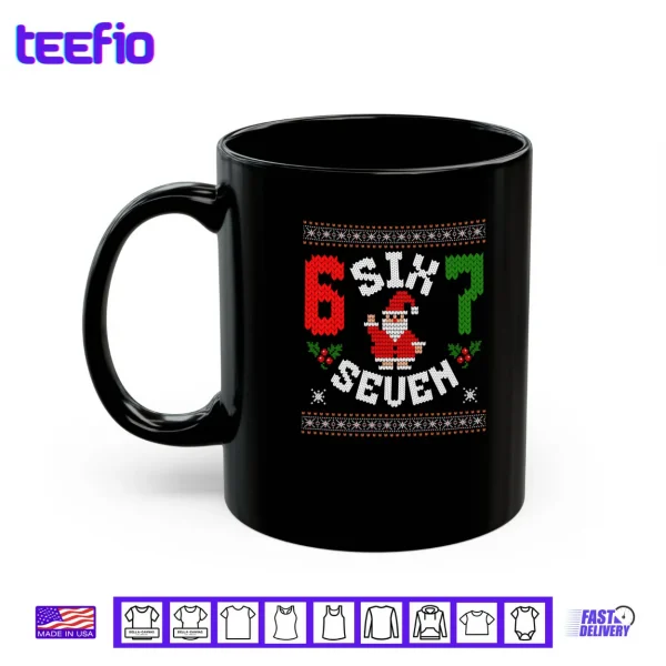Mug 67 Meme Six Seven Christmas Ugly Shirt