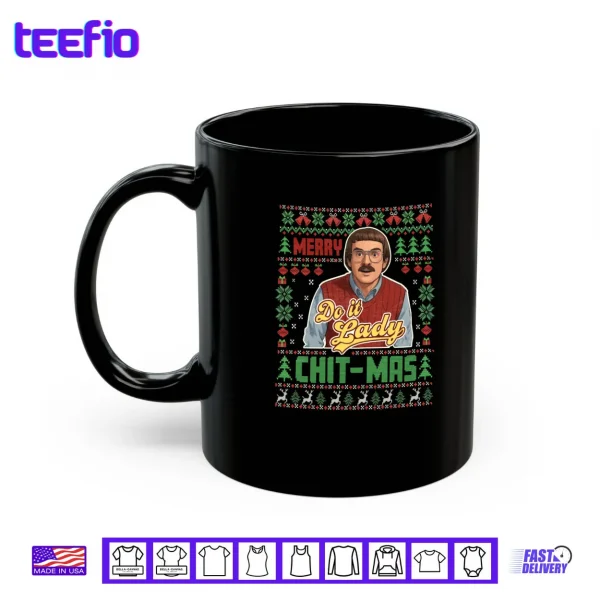 Do It Funny Chit mas Christmas Shirt 3 Mug Do It Funny Chit mas Christmas Shirt