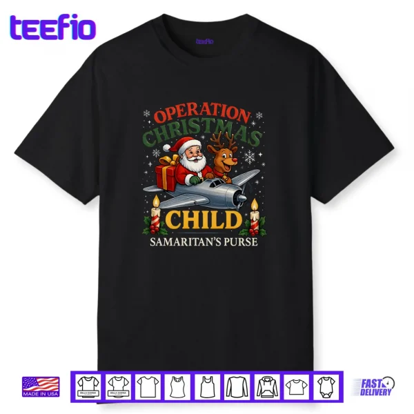 Operation Christmas Child Samaritan’s Purse Xmas Shirt