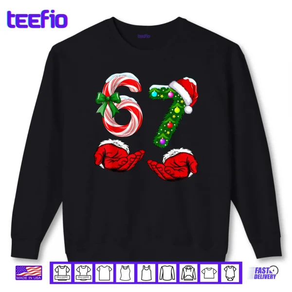 Sweatshirt 67 Christmas 6 7 Meme Pajamas Holiday Gen Alpha Slang Shirt