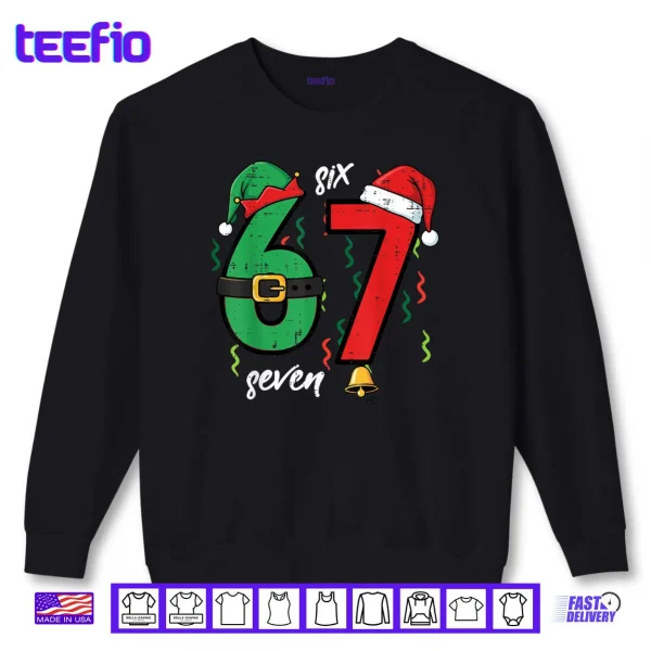 Sweatshirt 67 Christmas Funny 6 7 Meme Six Seven Xmas Shirt
