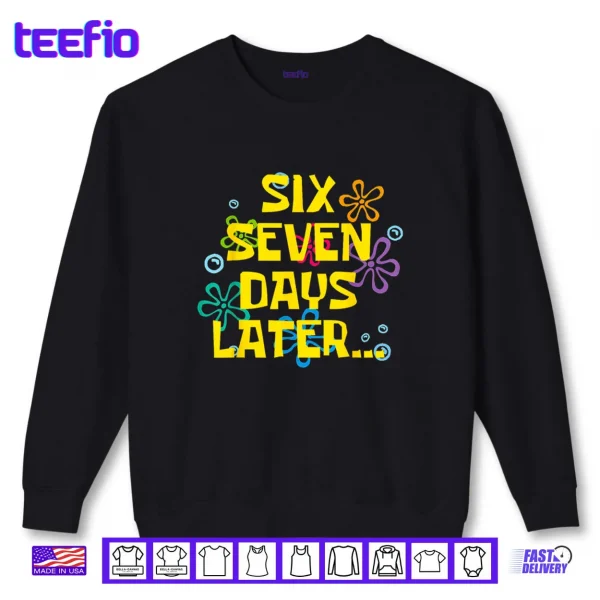 Sweatshirt 67 Days Later 67th Day of School 67 Meme Teacher Student Shirt