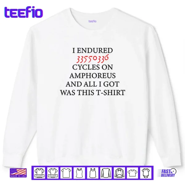 Sweatshirt I Endured 33550336 Cycles On Amphoreus And All I Got Was This Shirt