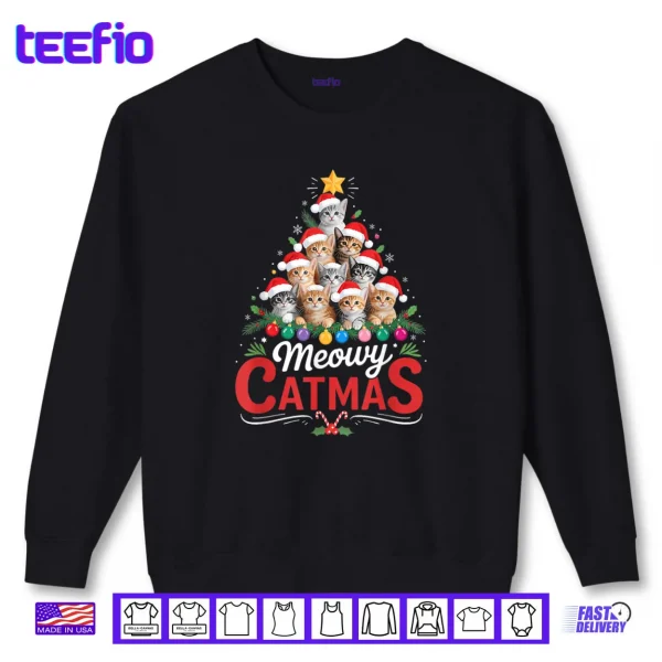 Meowy Catmas Cat Christmas Tree Xmas Santa Shirt 1 Sweatshirt Meowy Catmas Cat Christmas Tree Xmas Santa Shirt