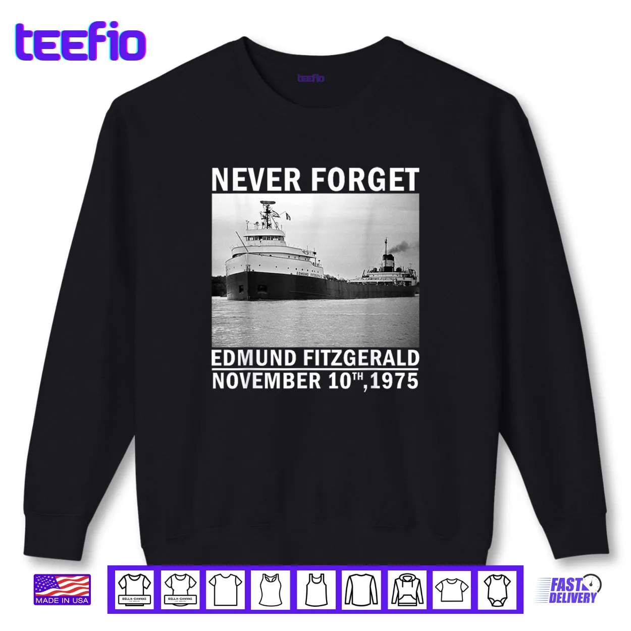 Never Forget Edmund Fitzgerald Memorial Tee Nov 10 1975 Shirt Never Forget Edmund Fitzgerald Memorial Tee Nov 10 1975 Shirt