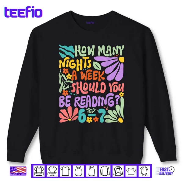 Sweatshirt Reading Six Seven Meme Book Lover 67 Teacher 6 7 Shirt