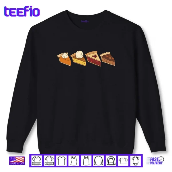 Sweatshirt Thanksgiving Cutie Pie Dinner Pumpkin Pie Shirt