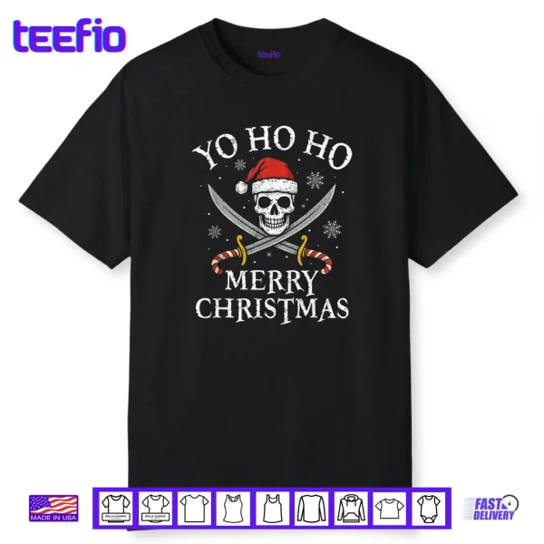 Yo Ho Ho Merry Christmas Holiday Pirate Santa Hat Boating Shirt