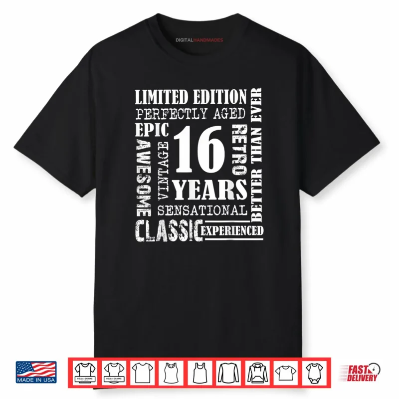 16th Birthday Gift Vintage Awesome Epic Retro 16 Yrs Old Shirt