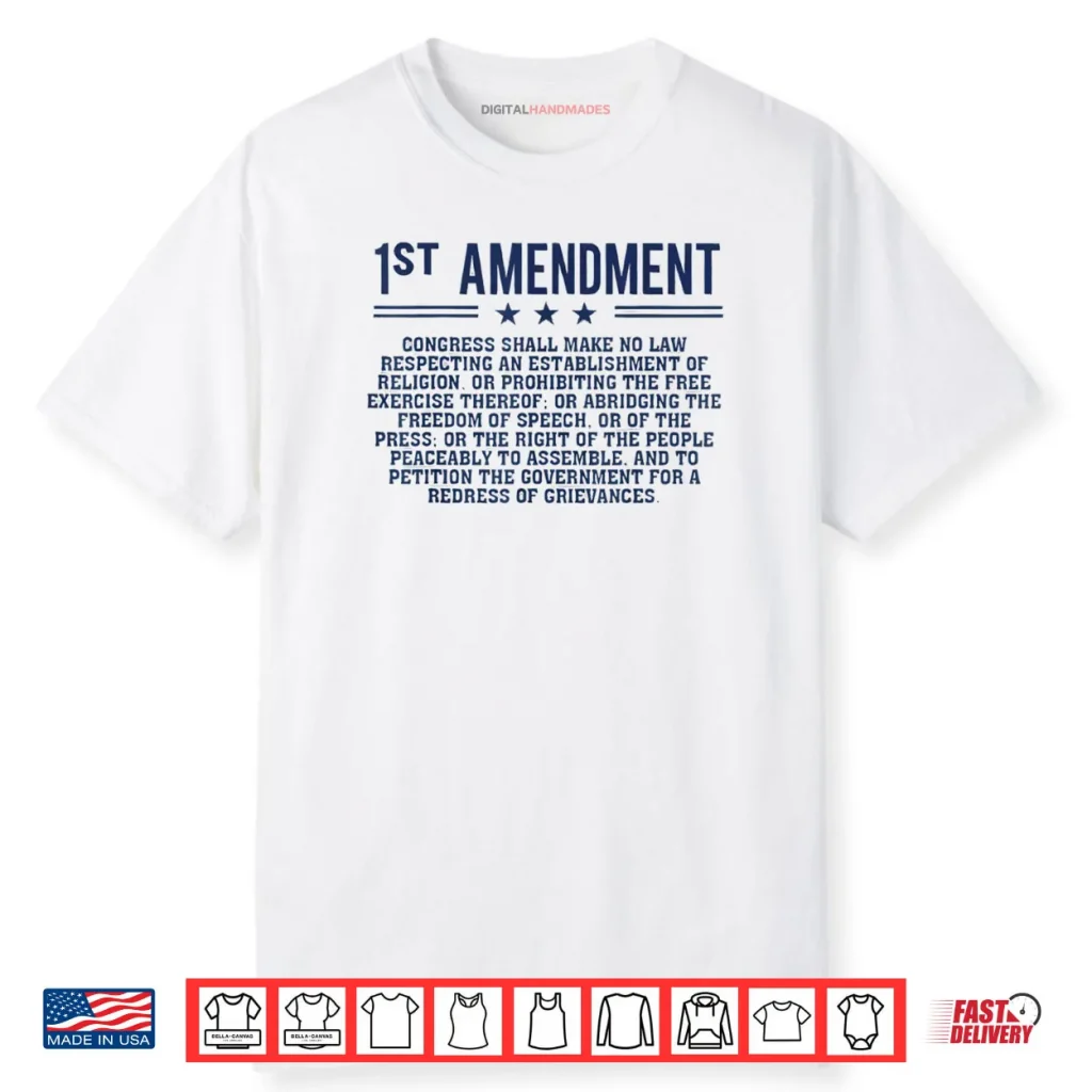 1st First Amendment U.S. Constitution Patriot Shirt 1 1st First Amendment U.S. Constitution Patriot Shirt