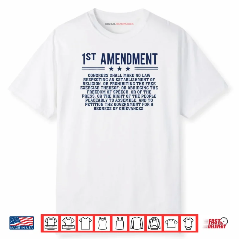 1st First Amendment U.S. Constitution Patriot Shirt
