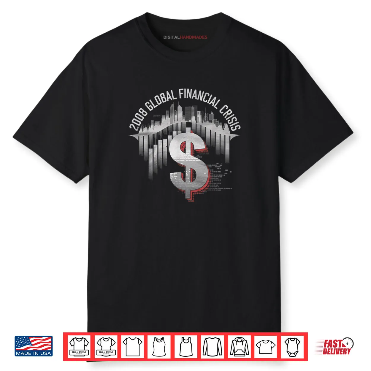 2008 Financial Crisis Tshirt Trader Economy Shirt