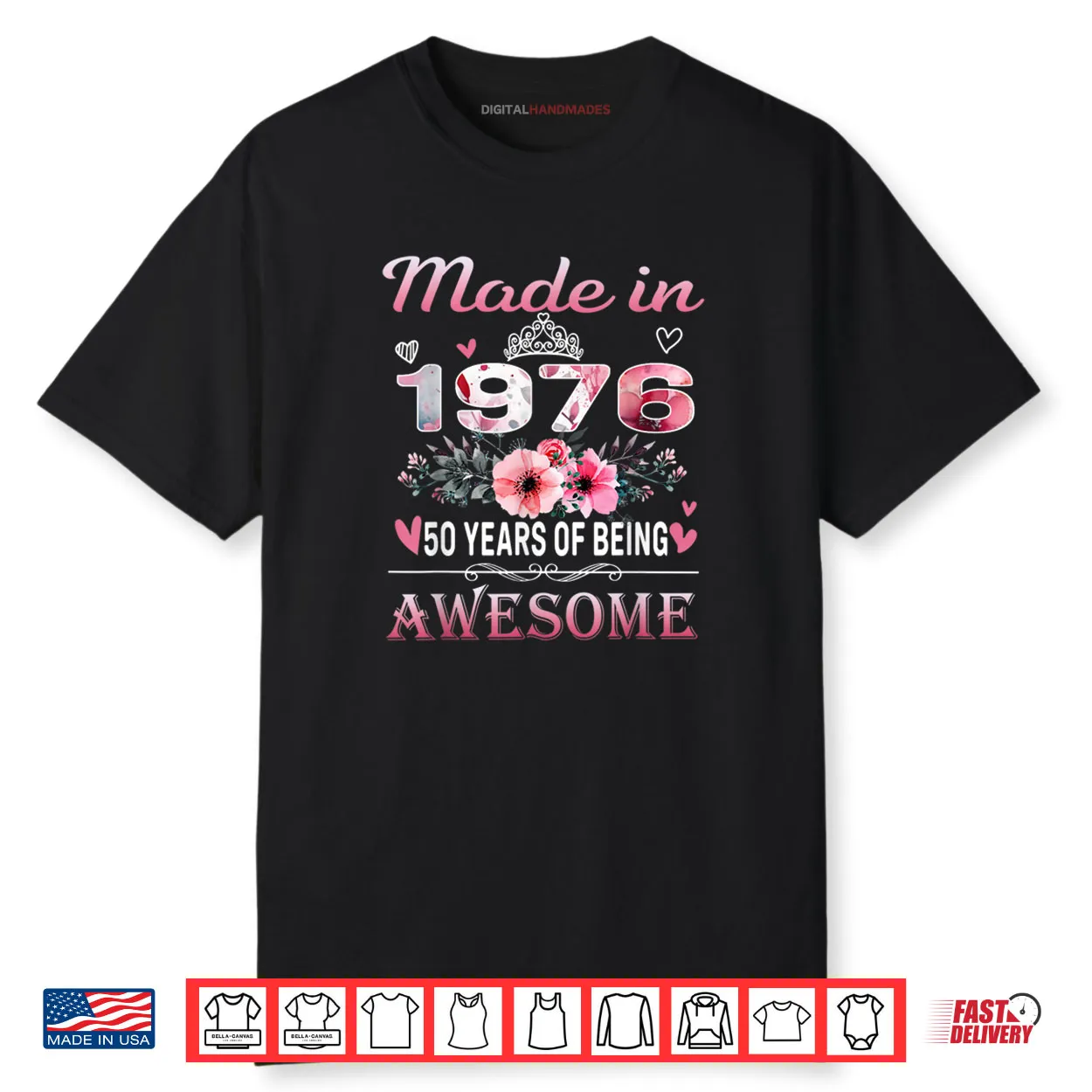 50th Birthday Made in 1976 50 Years of Being Awesome Floral Shirt