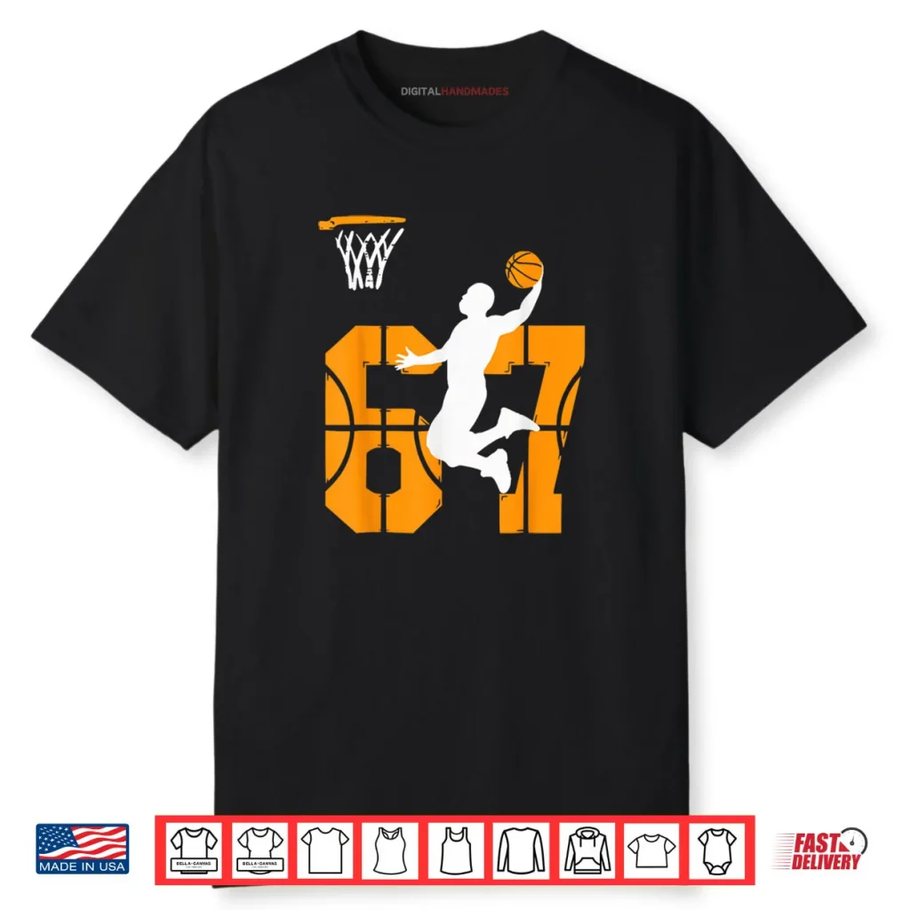 67 Basketball Meme Dunk Position Game Trendy Shirt 1 67 Basketball Meme Dunk Position Game Trendy Shirt