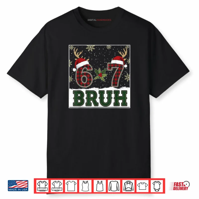 67 Bruh Christmas Plaid Antlers Santa Hat Meme Shirt