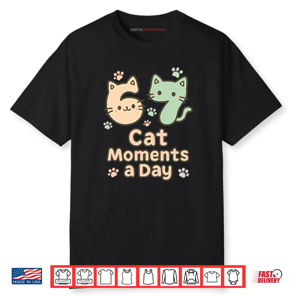 67 Cat Moments A Day Six Seven Shirt