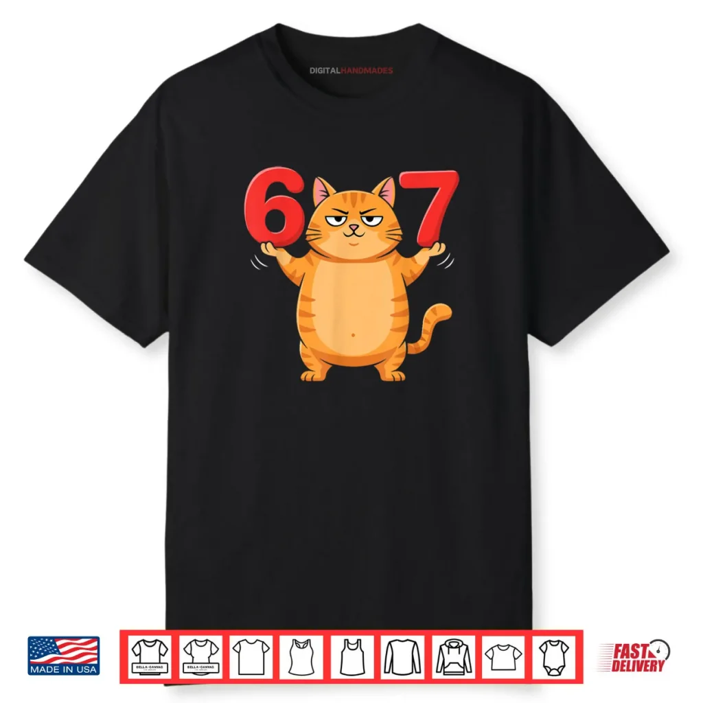 67 Funny Cat Six Seven Meme Gen Z Alpha Humor Animal Lovers Shirt 1 67 Funny Cat Six Seven Meme Gen Z Alpha Humor Animal Lovers Shirt