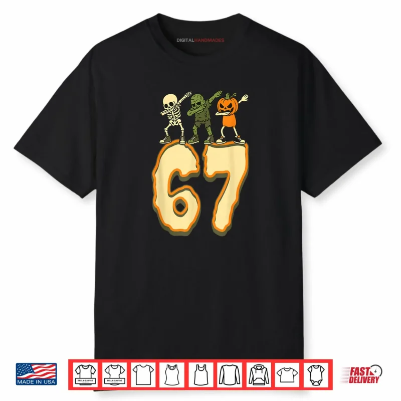 67 Halloween Meme 6 7 Numbers Six Seven Skeleton Shirt
