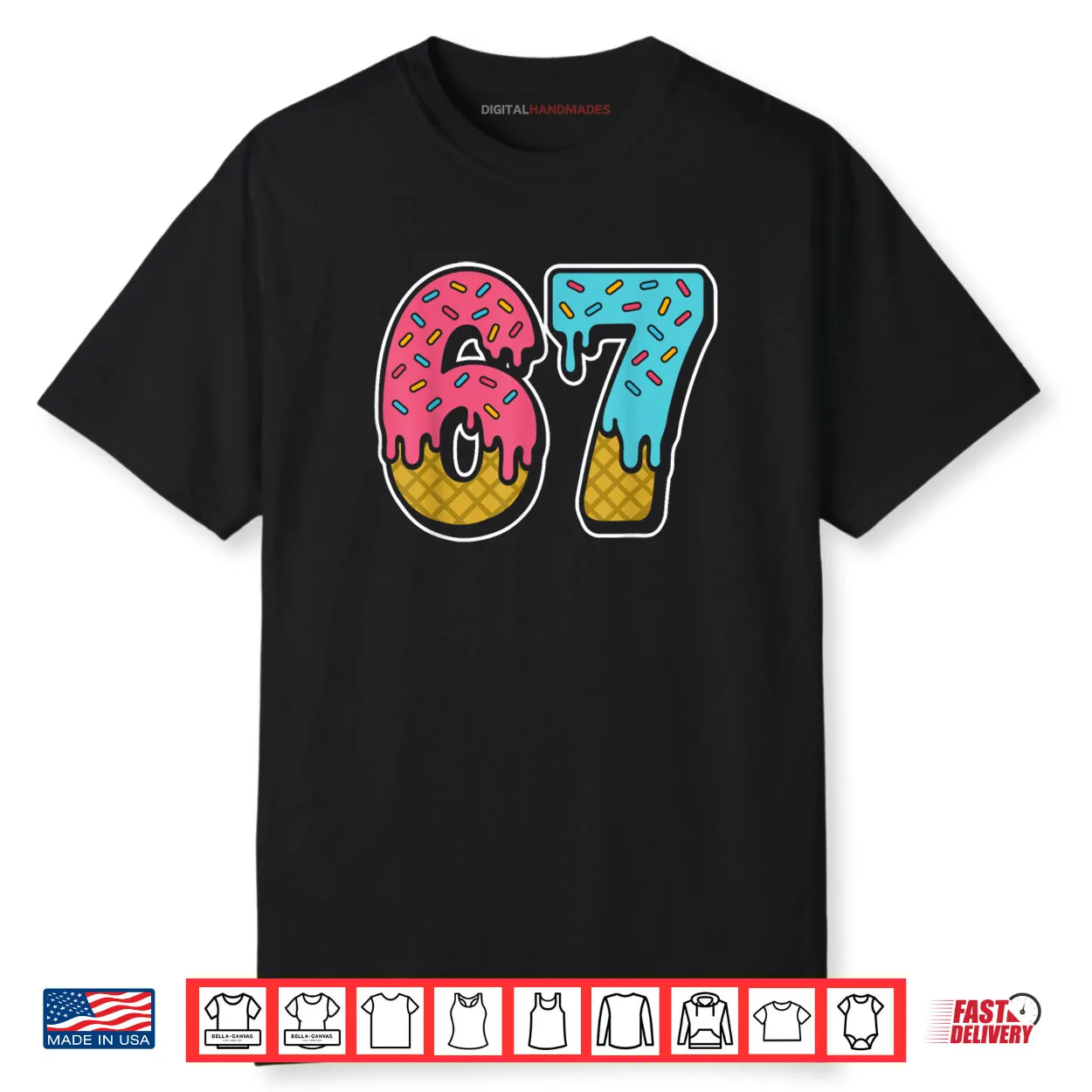 67 Ice Cream Drip Meme Funny Six Seven Gen Alpha Slang Shirt