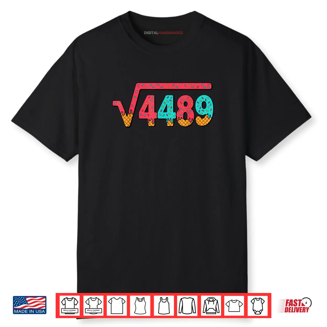 67 Ice Cream Drip Meme Square Root 4489 Slang Math Teacher Shirt