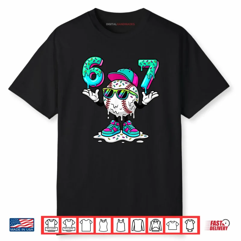 67 Meme Six Seven 6 7 Meme Funny Baseball Ice Cream Drip Shirt