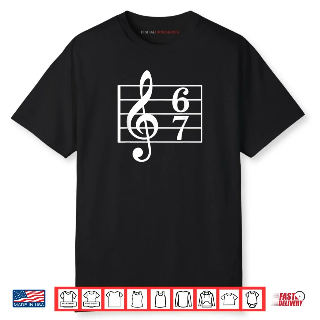 67 Music Meme Slang Musician Music Teacher Shirt 1 67 Music Meme Slang Musician Music Teacher Shirt