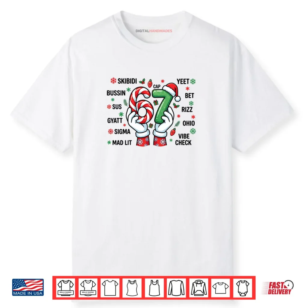 67 Six Seven Christmas Joke 6 7 Meme Boys Girls Teens Shirt