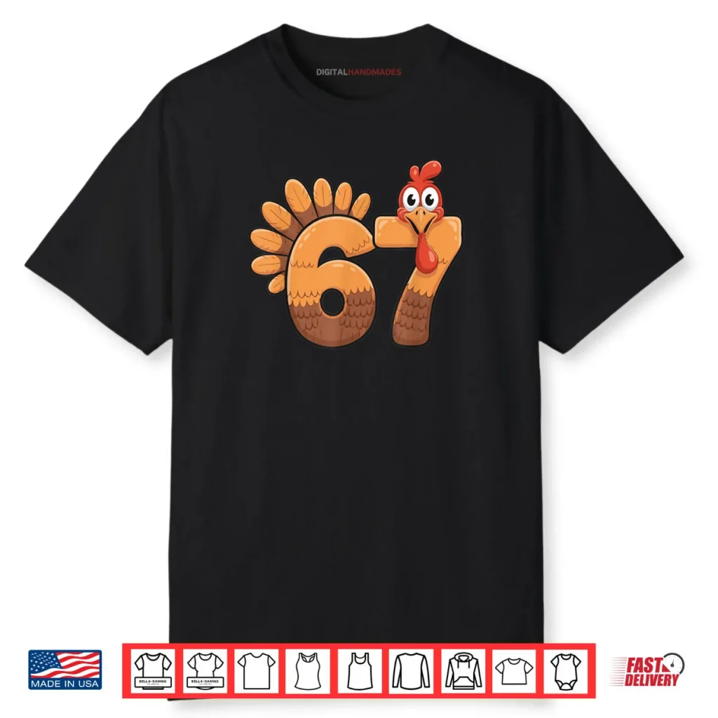 67 Thanksgiving Funny Turkey Number Costume Shirt 1 67 Thanksgiving Funny Turkey Number Costume Shirt