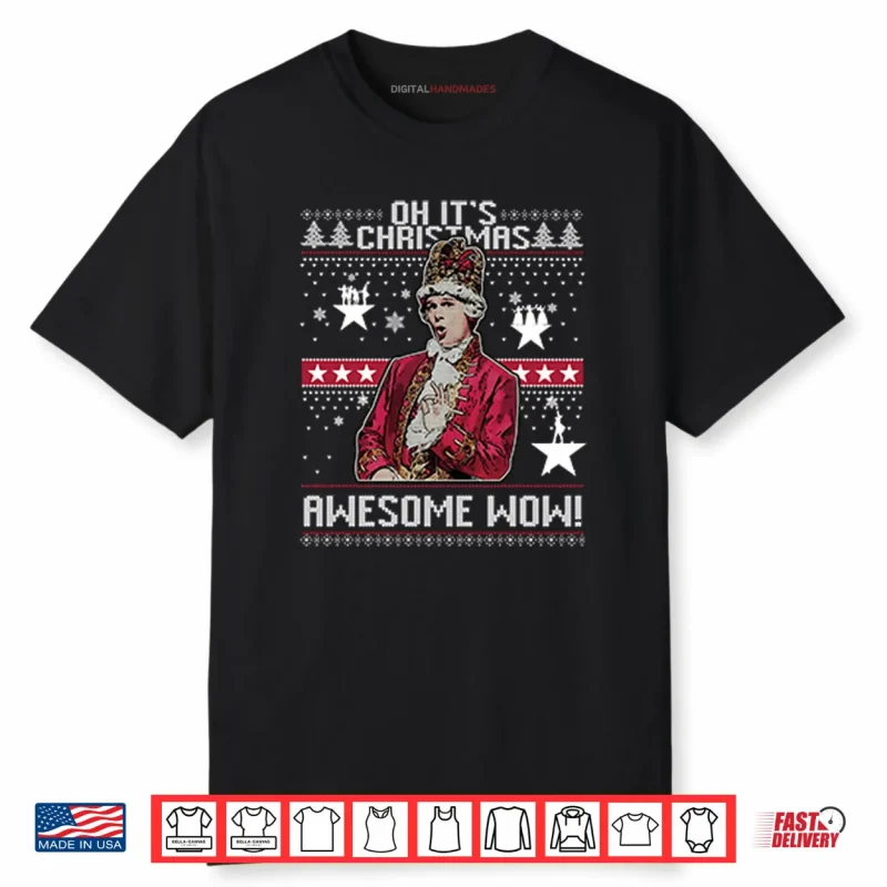 Alexander Hamilton Oh It’s Christmas Awesome Wow Shirt