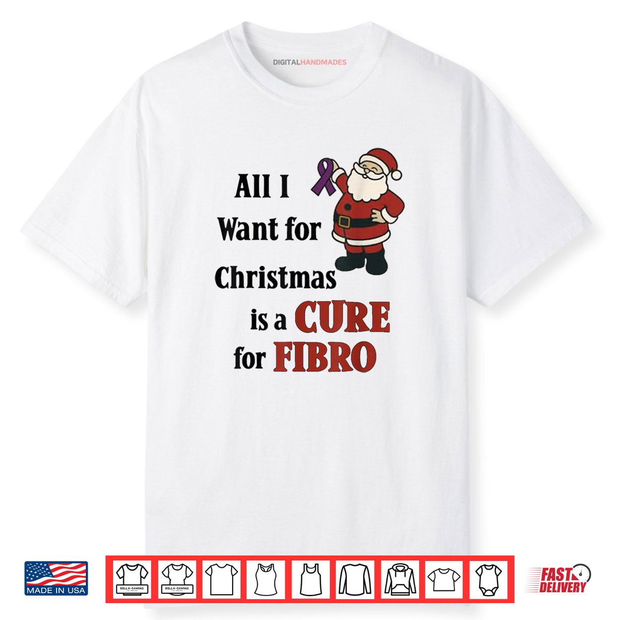 All I Want for Christmas is A Cure for Fibro Shirt