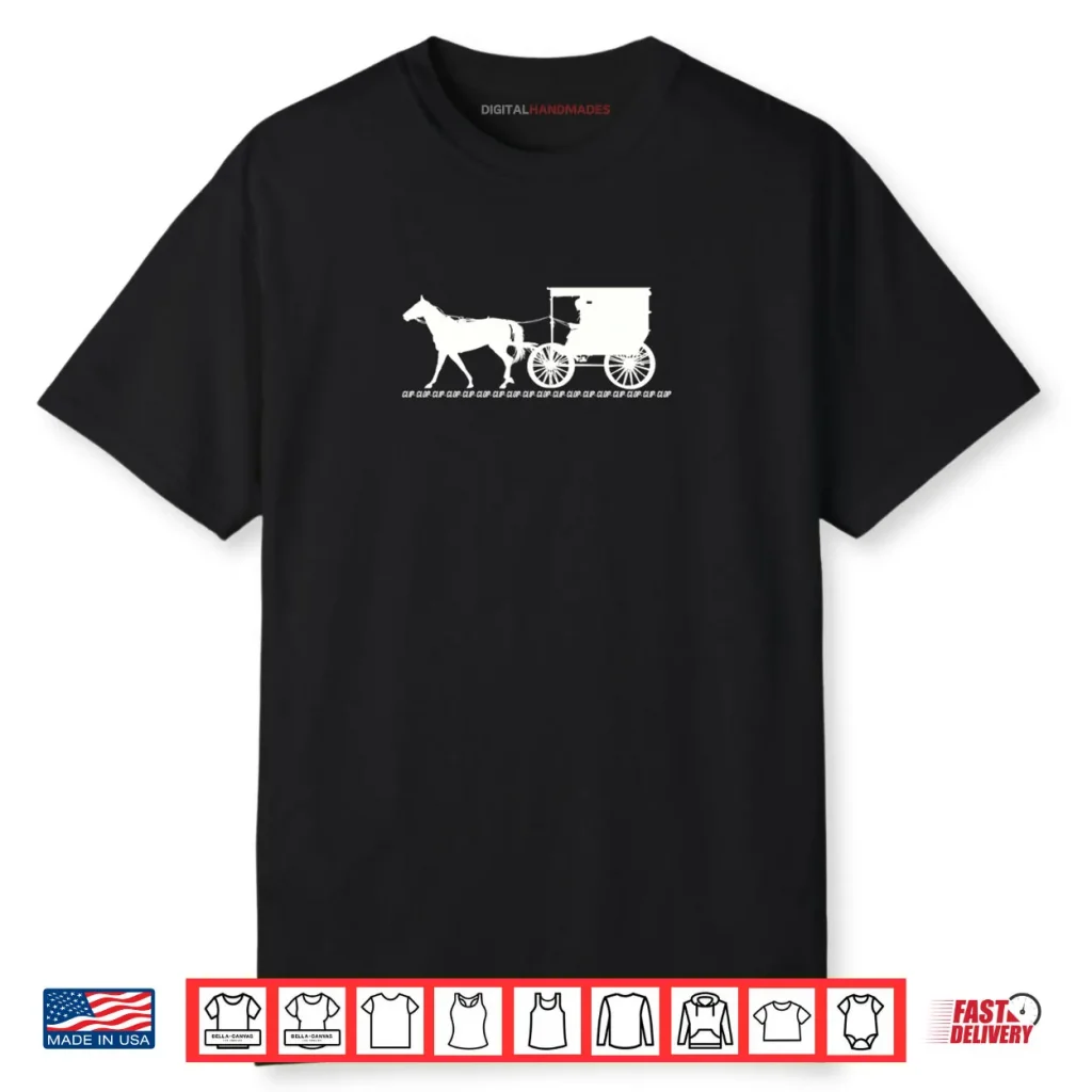 Amish Horse & Buggy Clip Clop Vintage Backroad Scene Shirt 1 Amish Horse & Buggy Clip Clop Vintage Backroad Scene Shirt