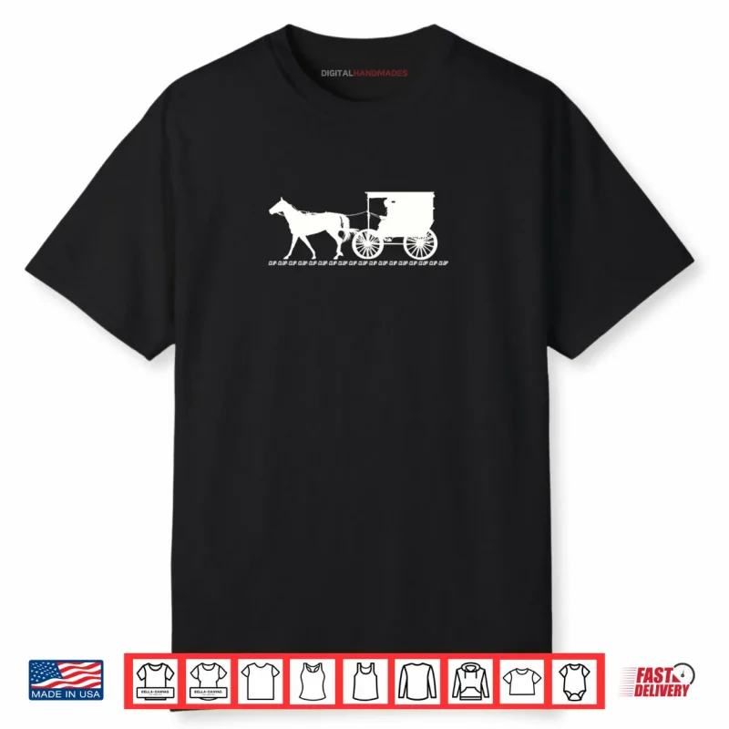 Amish Horse & Buggy Clip Clop Vintage Backroad Scene Shirt
