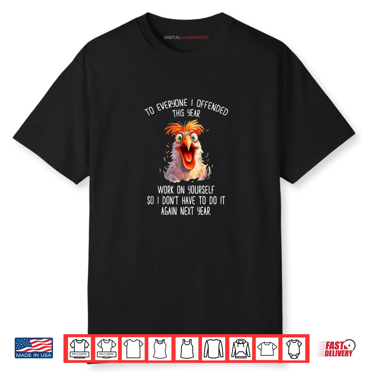 Angry Rooster to Everyone I Offended This Year Shirt