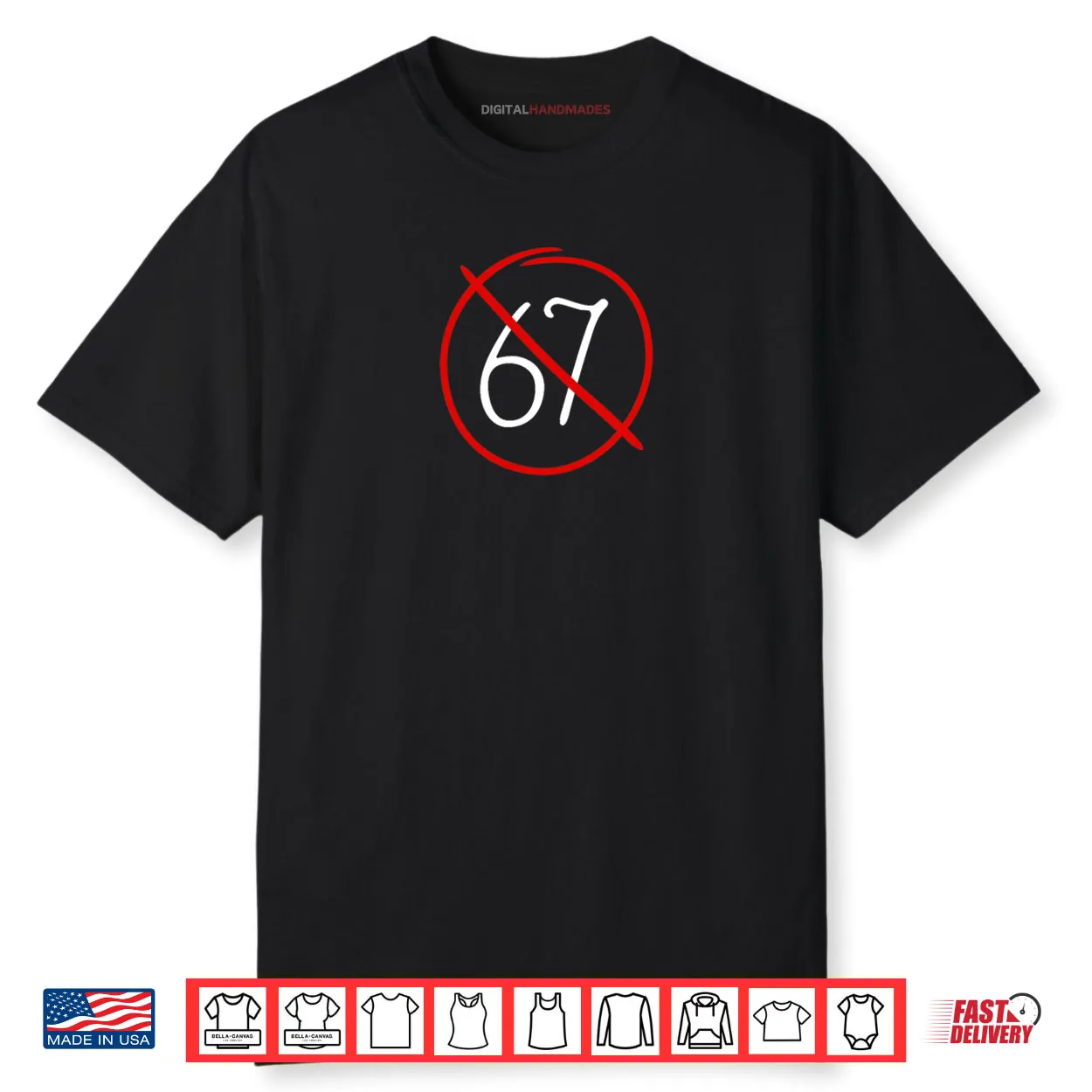 Anti 67 Stop Six Seven Simple Sign Shirt