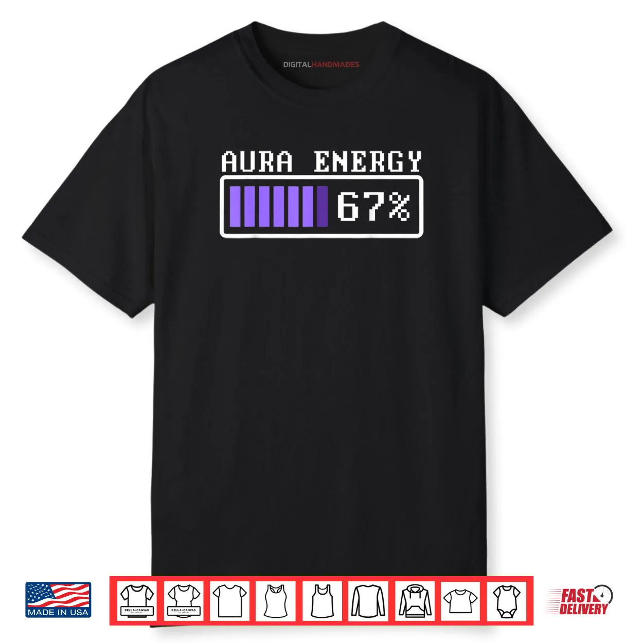 Aura Energy at 67 Six Seven Genz Meme Slang Shirt