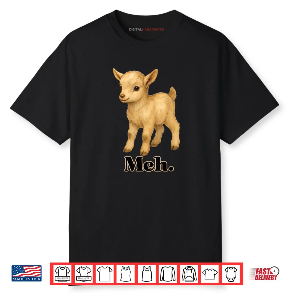 Baby Goat Meh Shirt 1 Baby Goat Meh Shirt