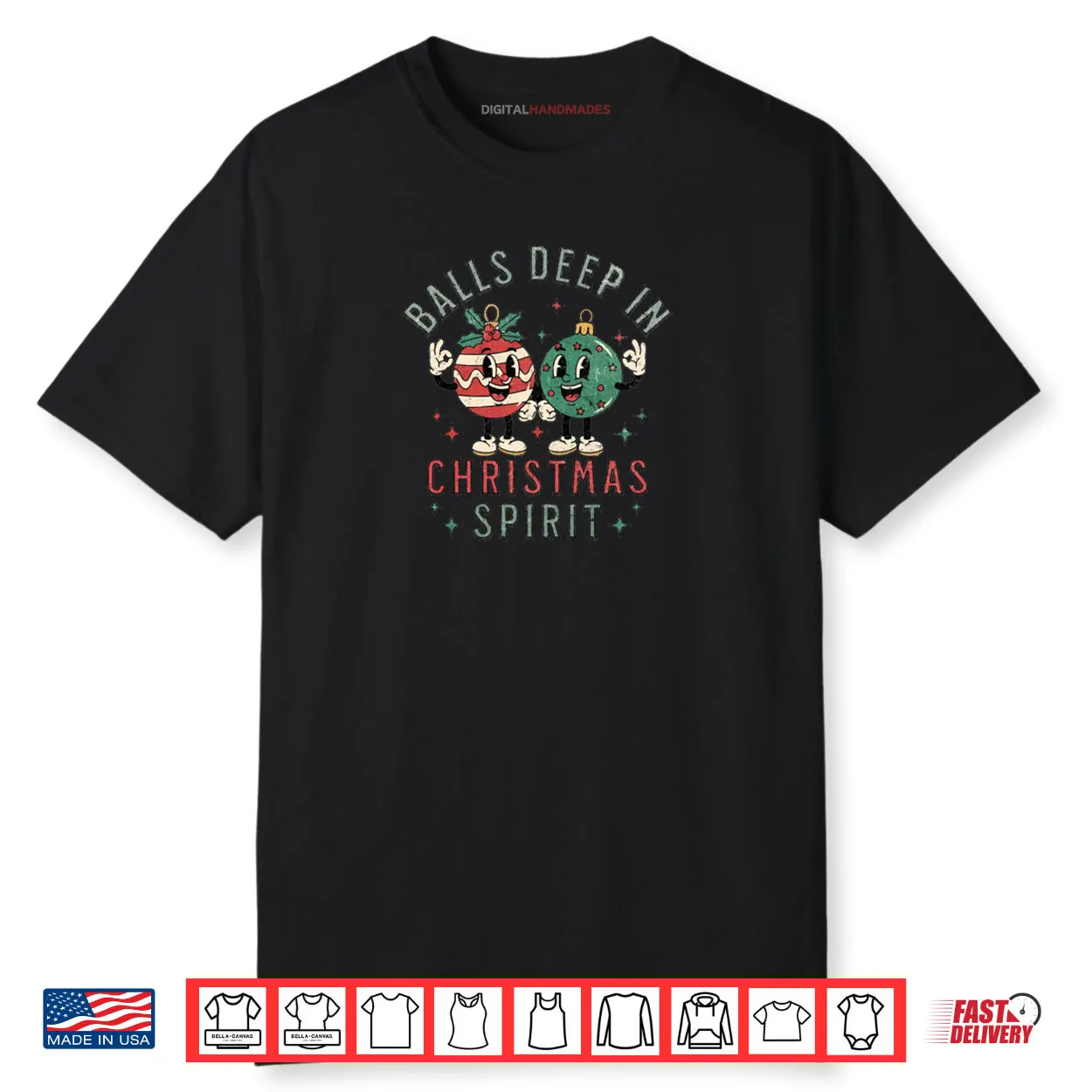 Balls Deep In Christmas Spirit Funny Balls Christmas Saying Shirt