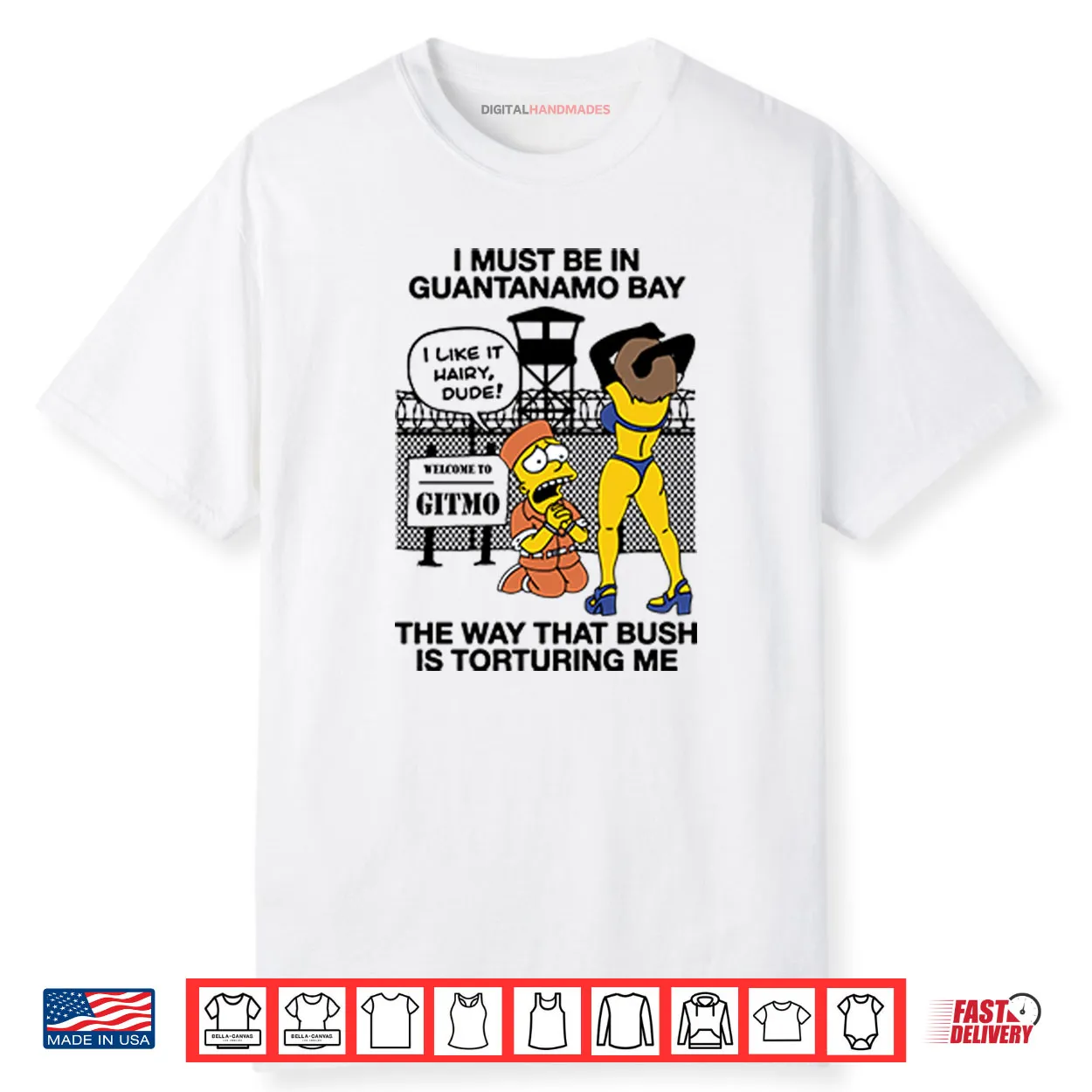 Bart Simpson I Must Be In Guantanamo Bay The Way That Bush Is Torturing Me Shirt