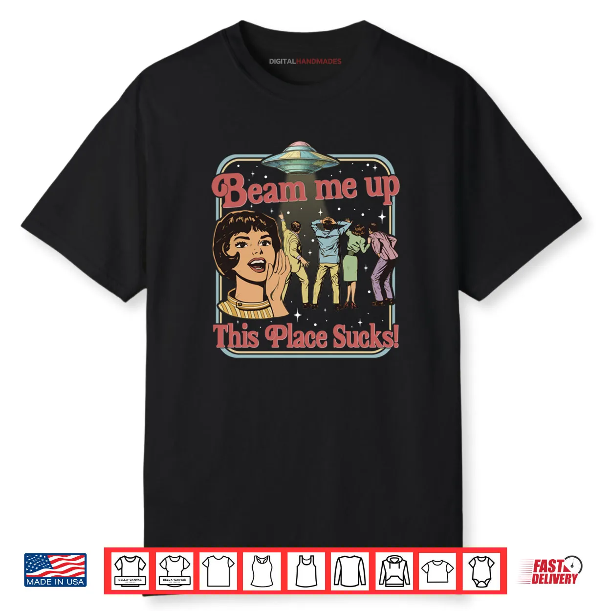 Beam Me Up This Place Sucks Retro Vintage Alien UFO Meme Shirt