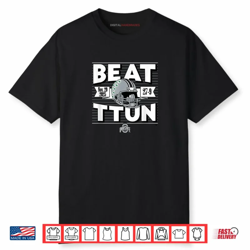 Beat TTUN in The Game 2025 Ohio State Buckeyes Football Shirt