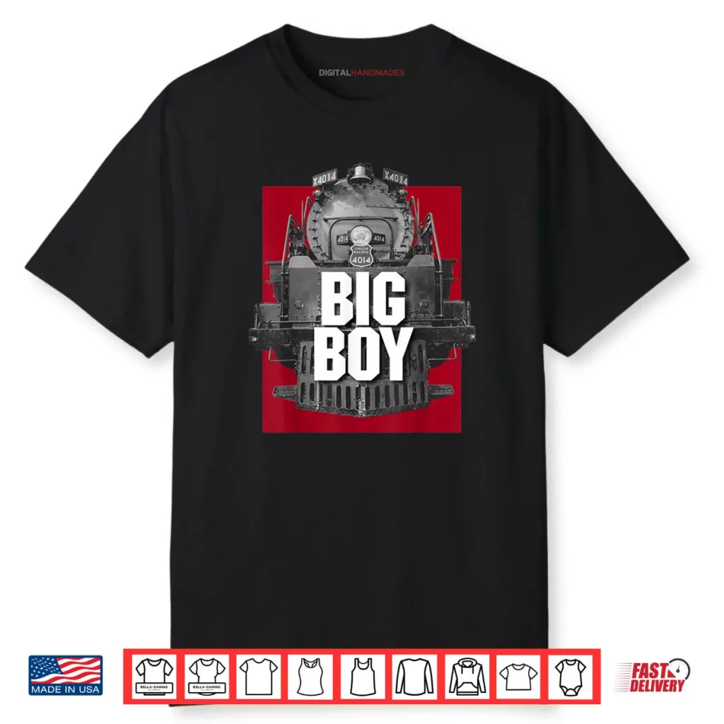 Big Boy 4014 Classic Steam Engine Retro Locomotive Railroad Shirt