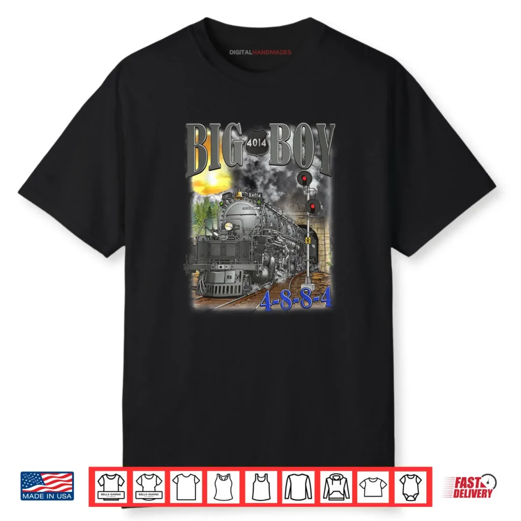 Big Boy 4014 Steam Locomotive Vintage Railroad Train Engine Shirt 1 Big Boy 4014 Steam Locomotive Vintage Railroad Train Engine Shirt