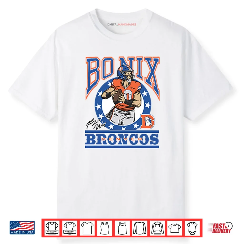 Bo Nix Denver Broncos Shirt