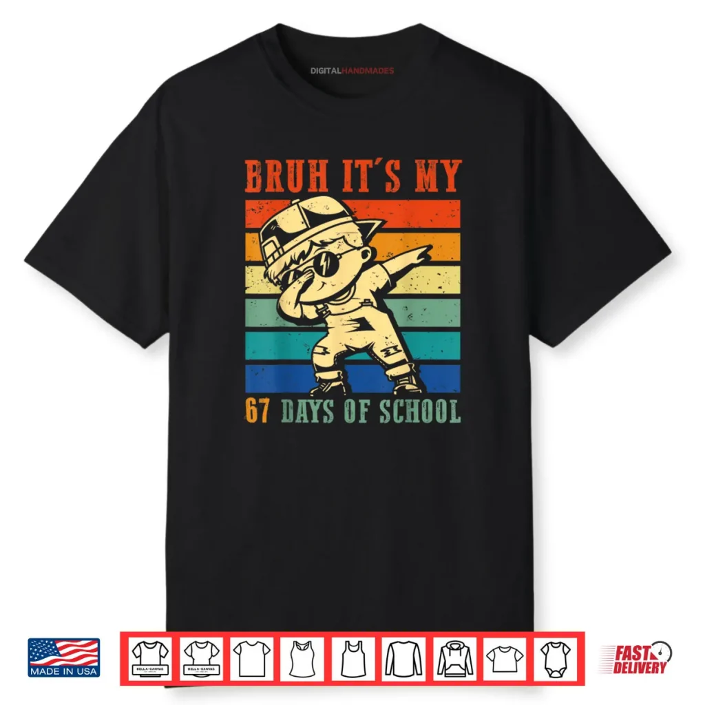 Boys Bruh It’s My 67 Days of School Six Seven Meme Students Shirt 1 Boys Bruh It’s My 67 Days of School Six Seven Meme Students Shirt